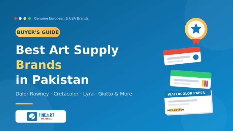 Best Art Supply Brands in Pakistan (Daler Rowney, Cretacolor, Lyra & More)